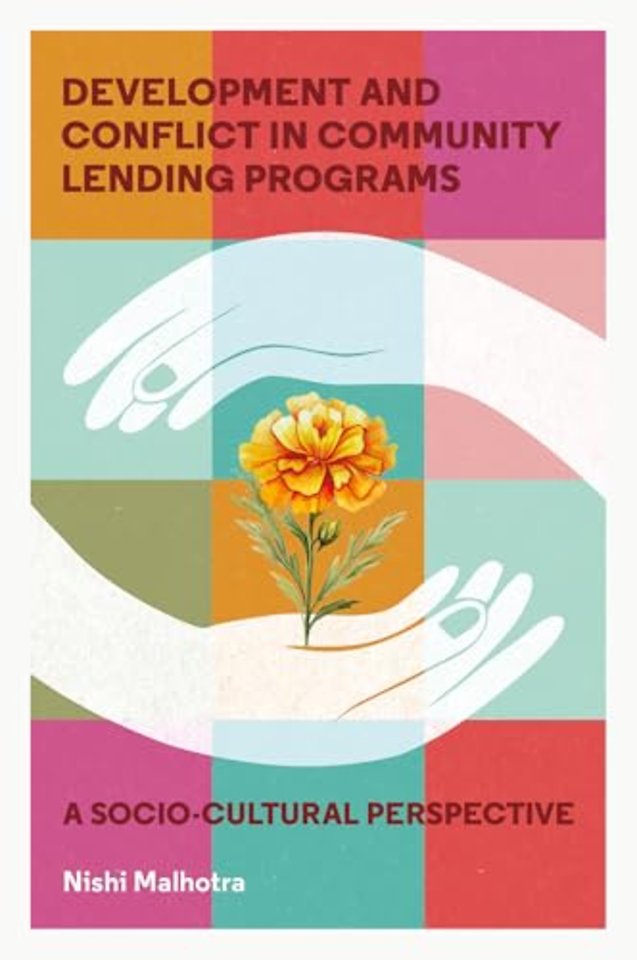 Development and Conflict in Community Lending Programs