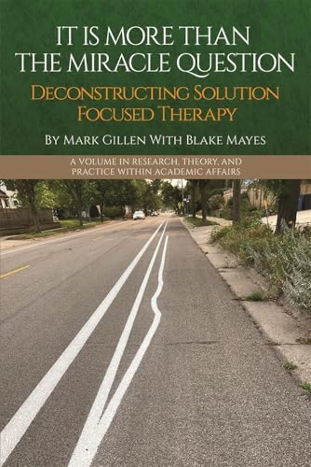 It Is More Than the Miracle Question