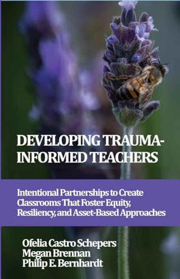 Developing Trauma-Informed Teachers