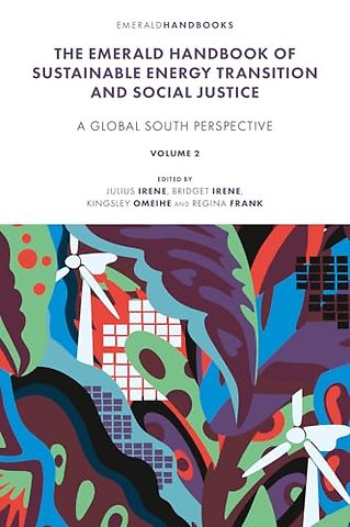 The Emerald Handbook of Sustainable Energy Trans – Contemporary Issues and Debates in the Global South