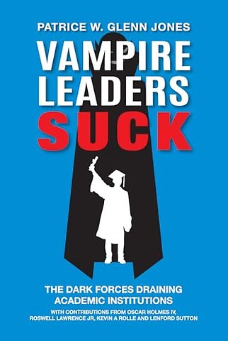 Vampire Leaders Suck