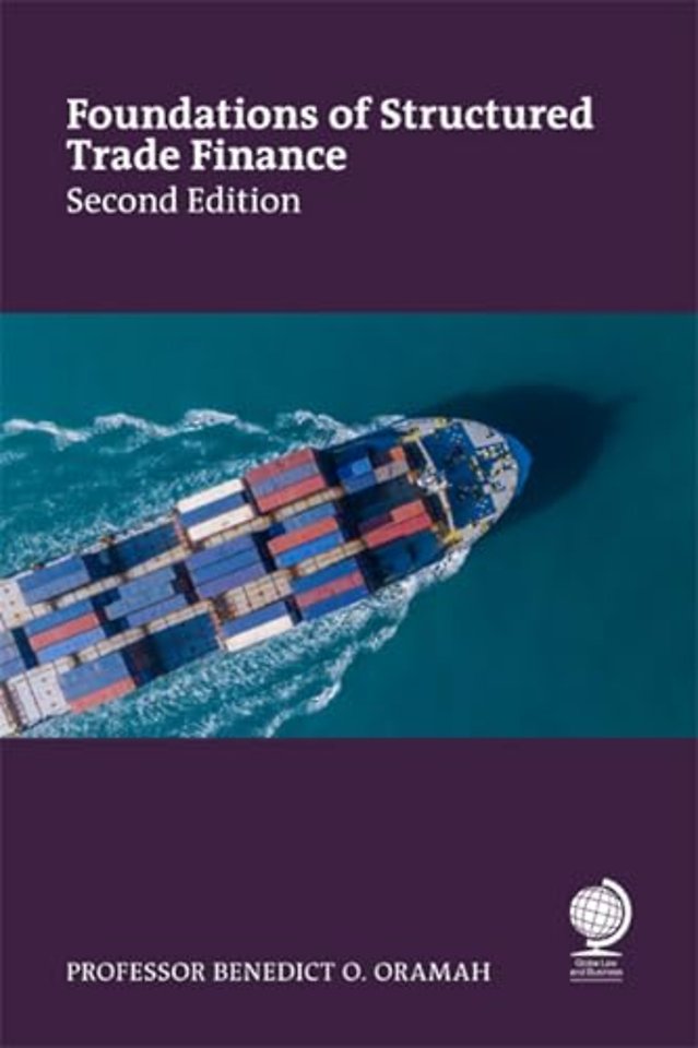 Foundations and Evolutions of Structured Trade Finance, Second Edition