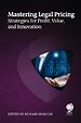 Mastering Legal Pricing Mastering Legal Pricing