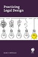 Practicing Legal Design Practicing Legal Design