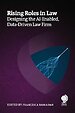 Rising Roles in Law: