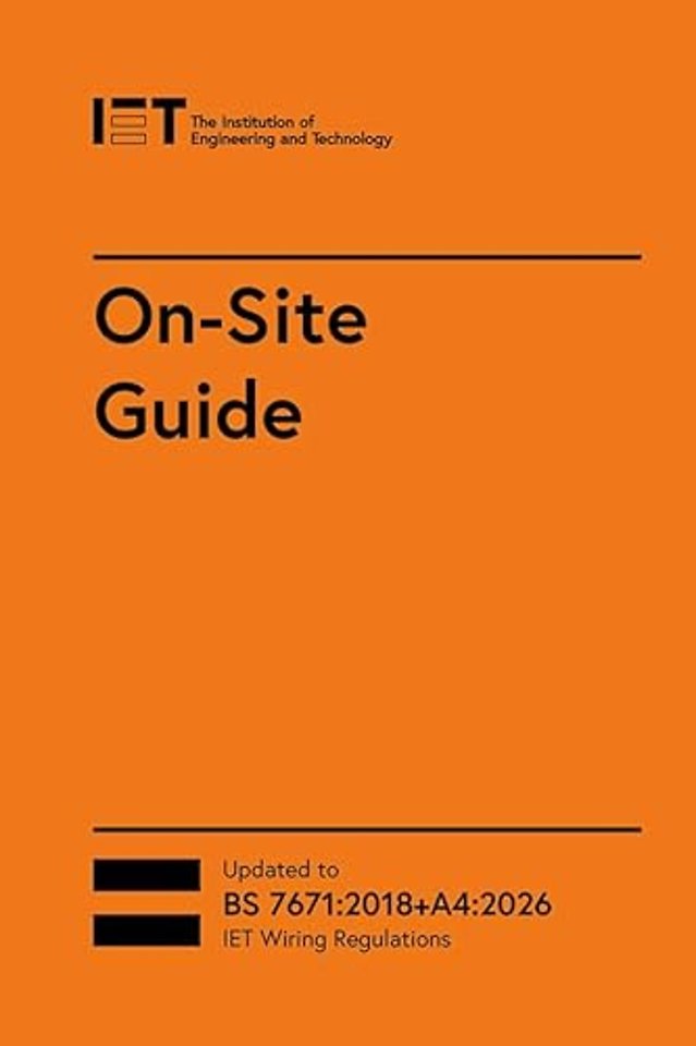 On-Site Guide (BS 7671:2018+A4:2026)
