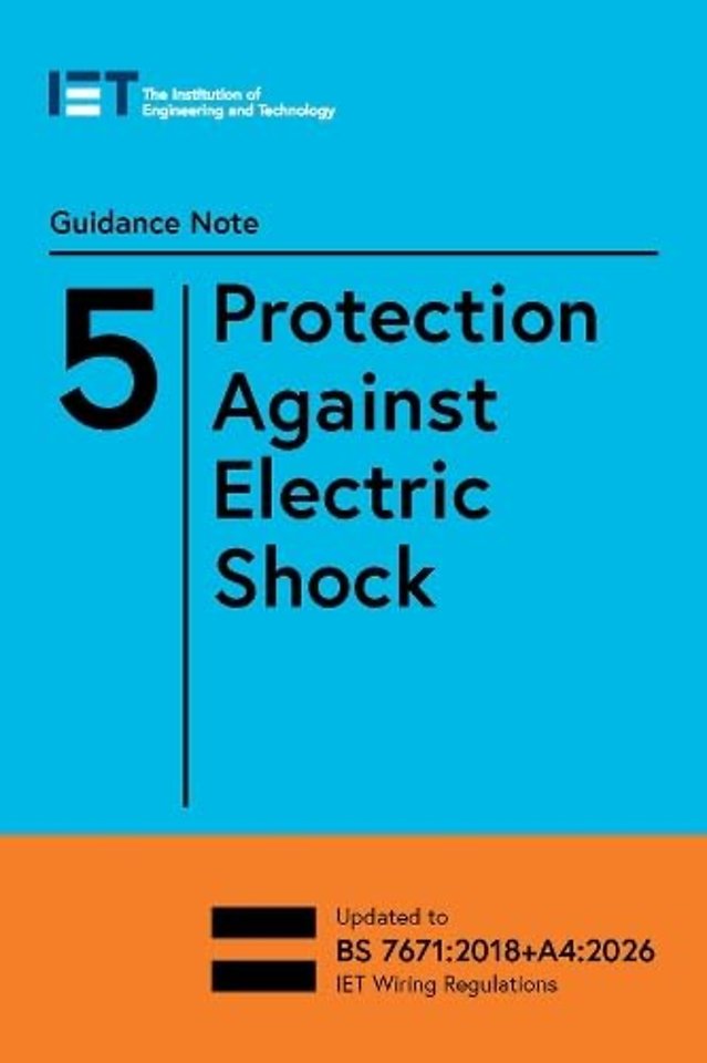 Guidance Note 5: Protection Against Electric Shock