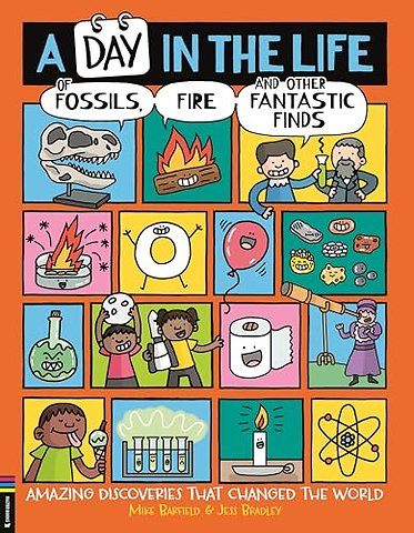 A Day in the Life of Fossils, Fire and Other Fantastic Finds