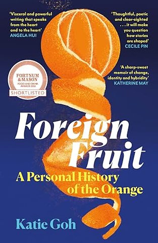 Foreign Fruit