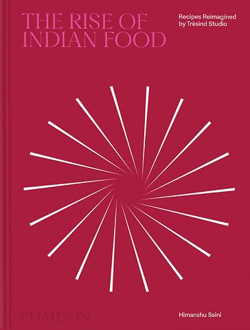 The Rise of Indian Food