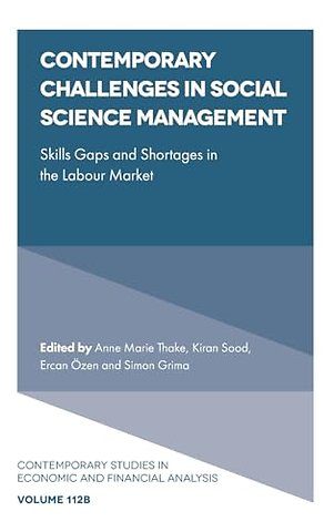 Contemporary Challenges in Social Science Manage – Skills Gaps and Shortages in the Labour Market