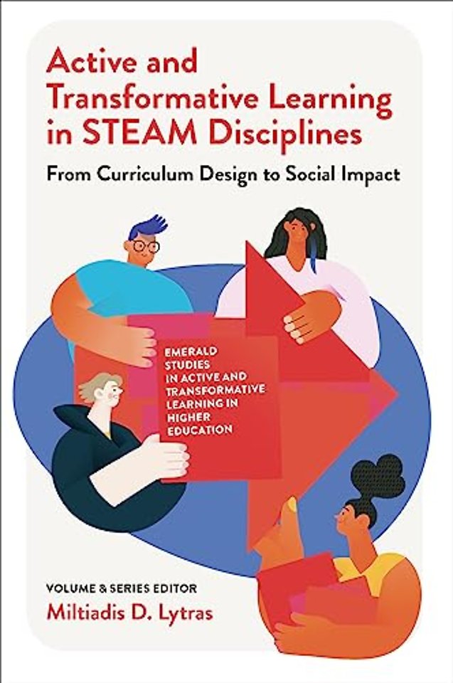 Active and Transformative Learning in STEAM Disc – From Curriculum Design to Social Impact
