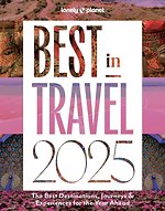 Lonely Planet's Best in Travel 2025