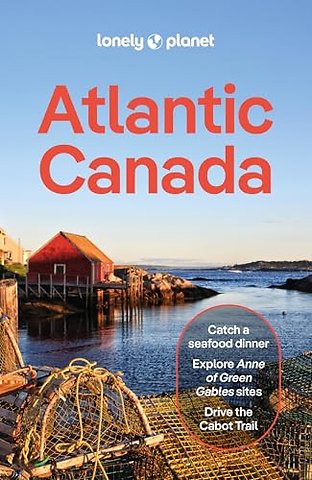 Lonely planet Atlantic Canada