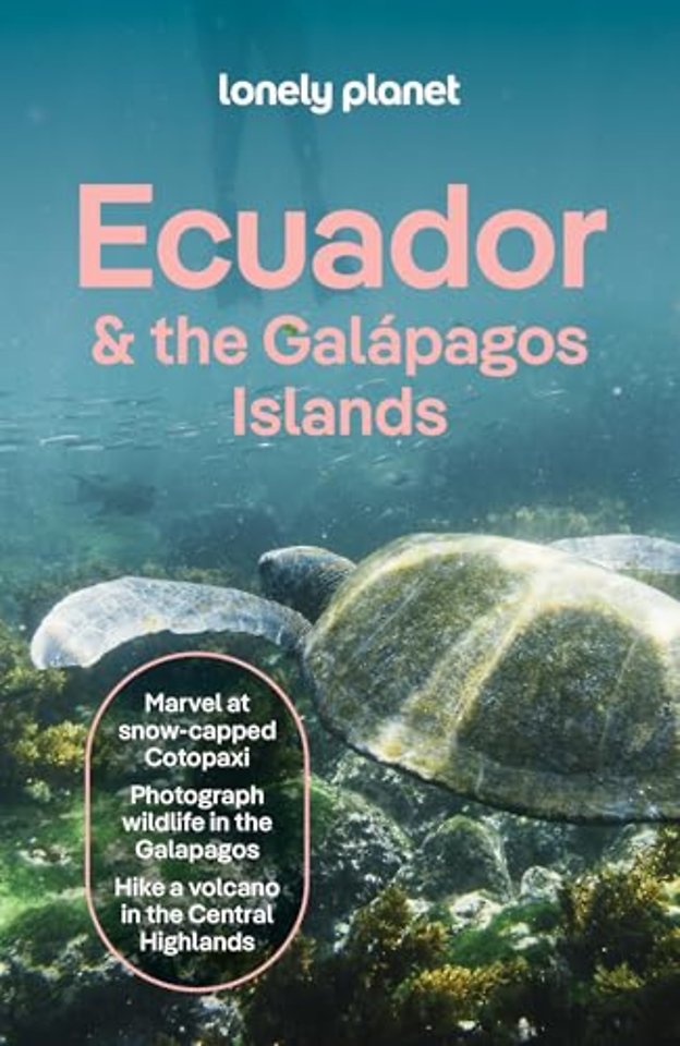 Lonely Planet Ecuador & the Galapagos Islands