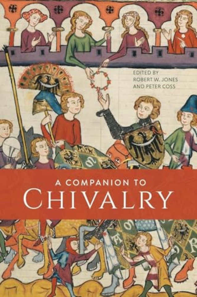 A Companion to Chivalry