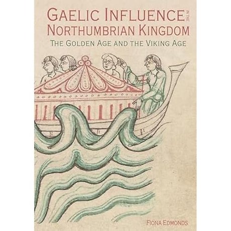 Gaelic Influence in the Northumbrian Kingdom