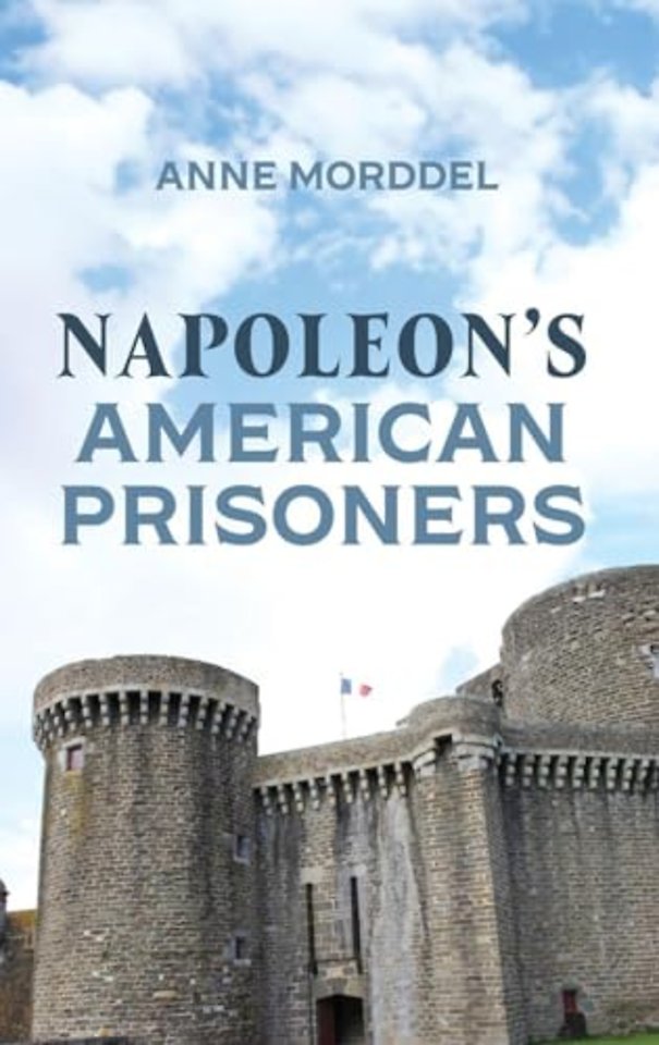 Napoleon's American Prisoners