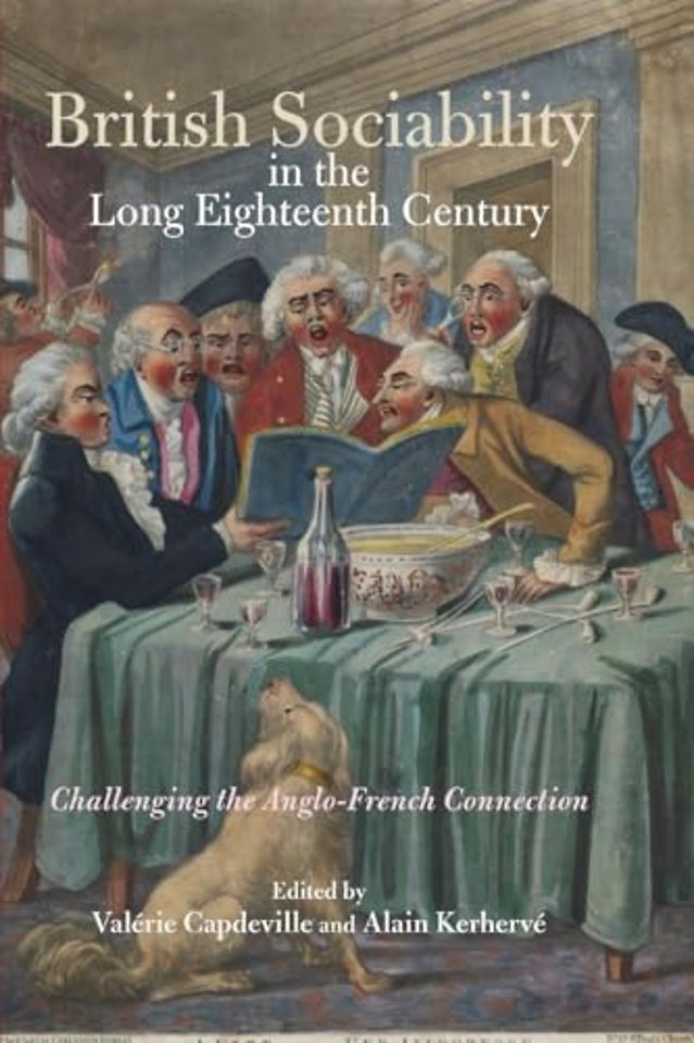 British Sociability in the Long Eighteenth Century