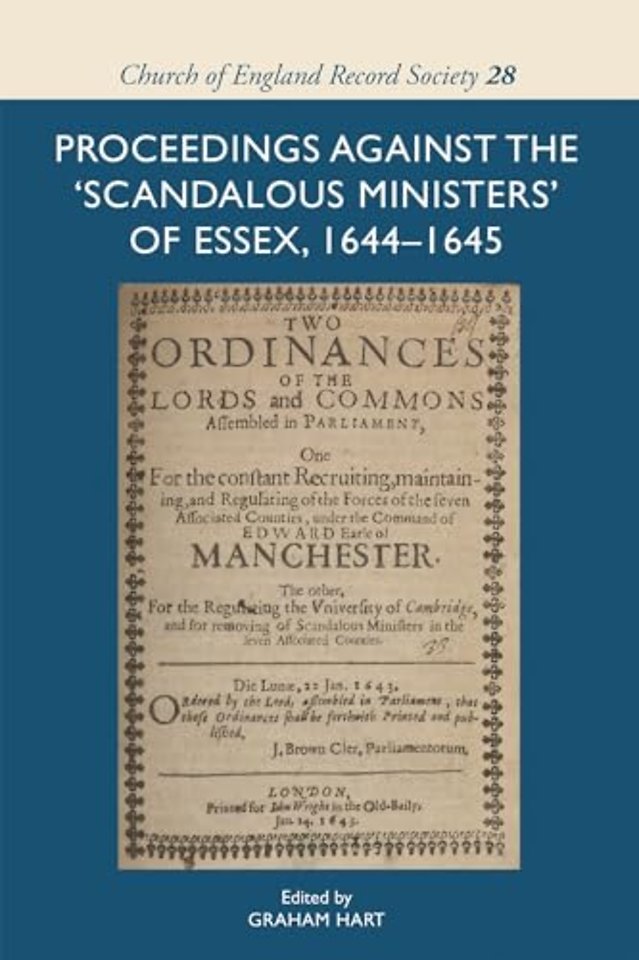 Proceedings against the ′scandalous ministers′ of Essex, 1644–1645