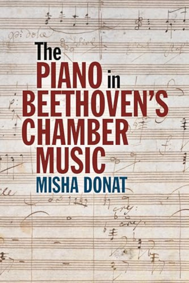 Piano in Beethoven′s Chamber Music