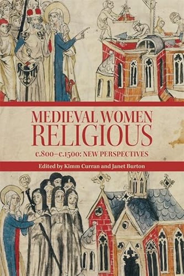 Medieval Women Religious, c. 800-c. 1500