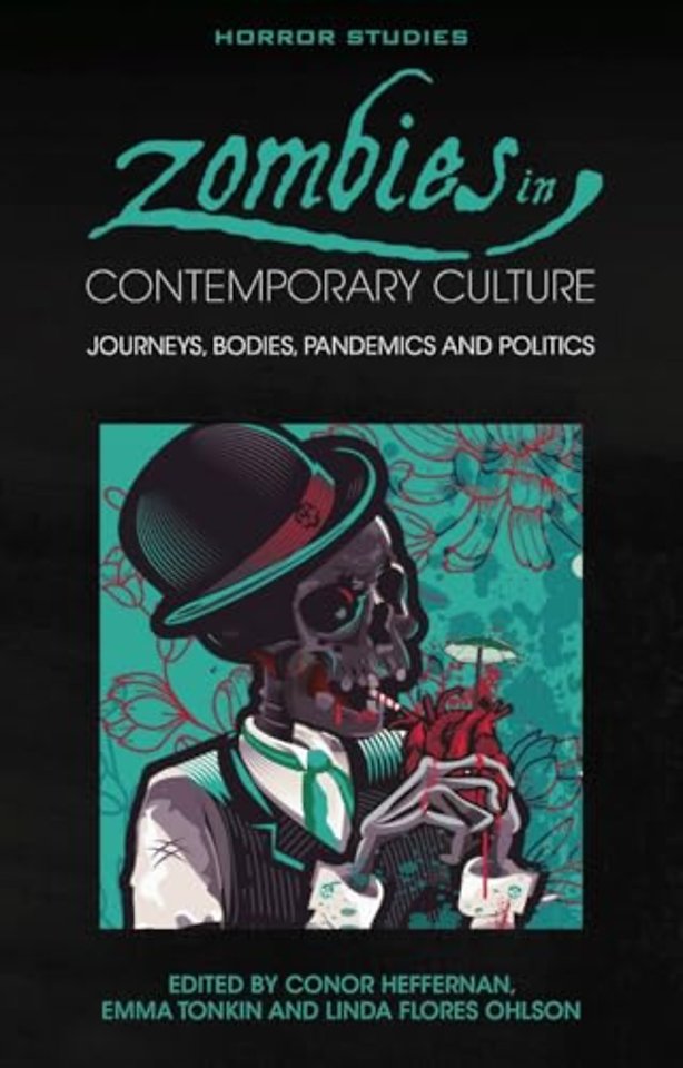 Zombies in Contemporary Culture