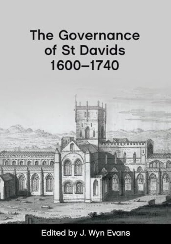 The Governance of St Davids 1600-1740