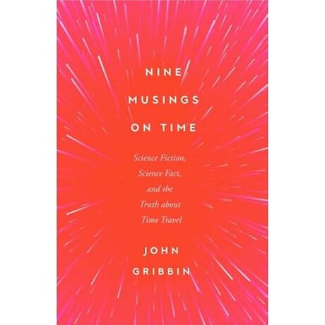 Nine Musings on Time