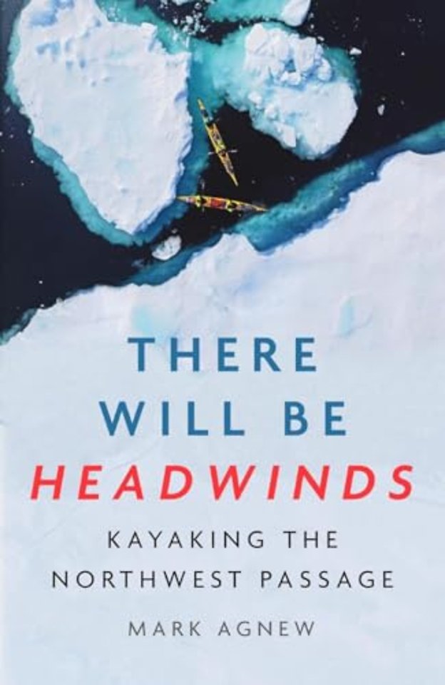 There Will Be Headwinds