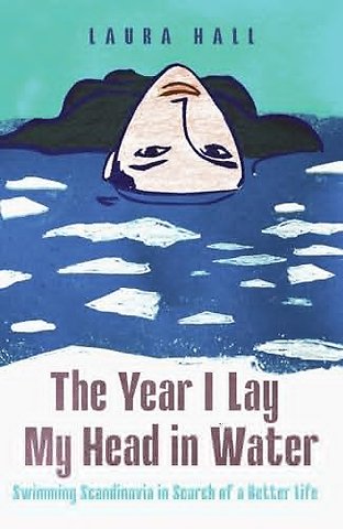 The Year I Lay My Head in Water