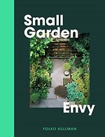 Small Garden Envy