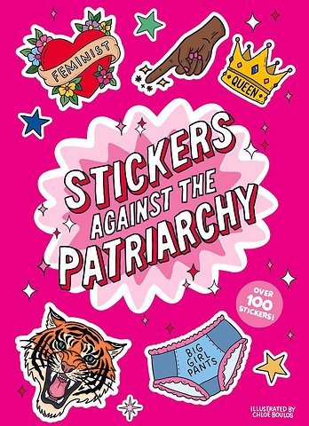 Stickers Against the Patriarchy