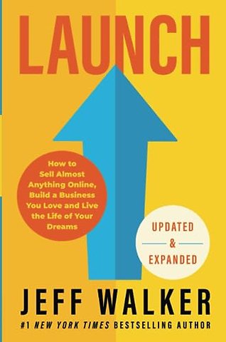 Launch (Updated & Expanded Edition)