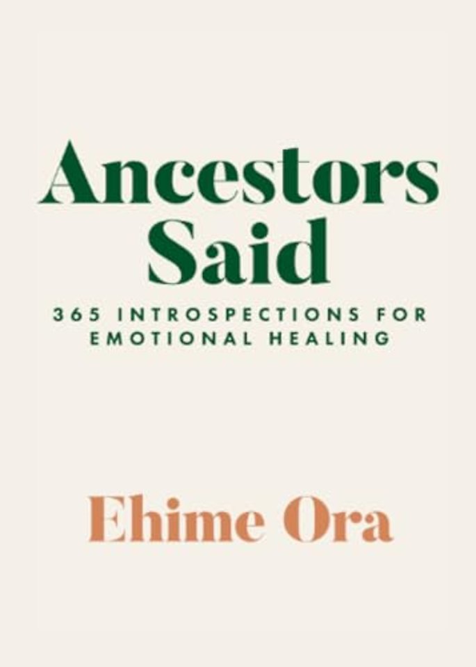 Ancestors Said