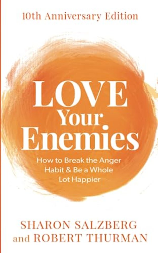 Love Your Enemies (10th Anniversary Edition)