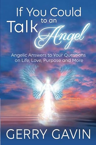 If You Could Talk to an Angel