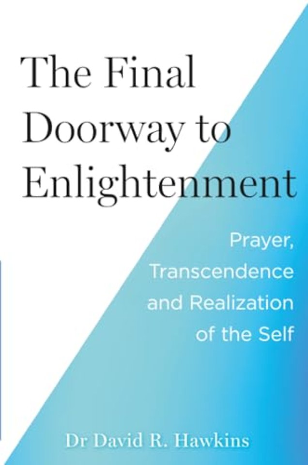 The Final Doorway to Enlightenment