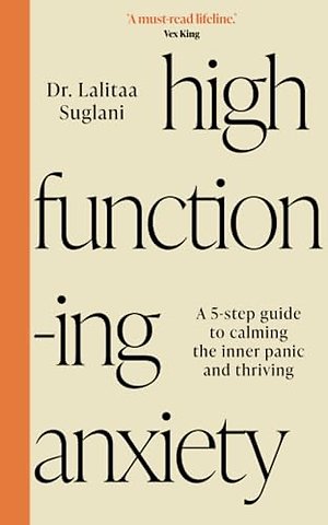 High-Functioning Anxiety