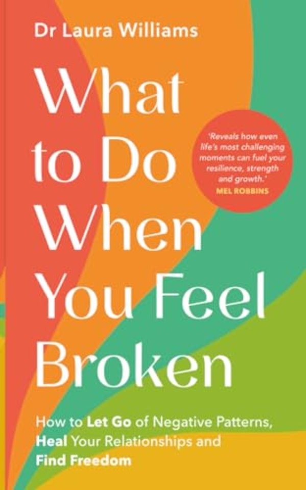 What to Do When You Feel Broken
