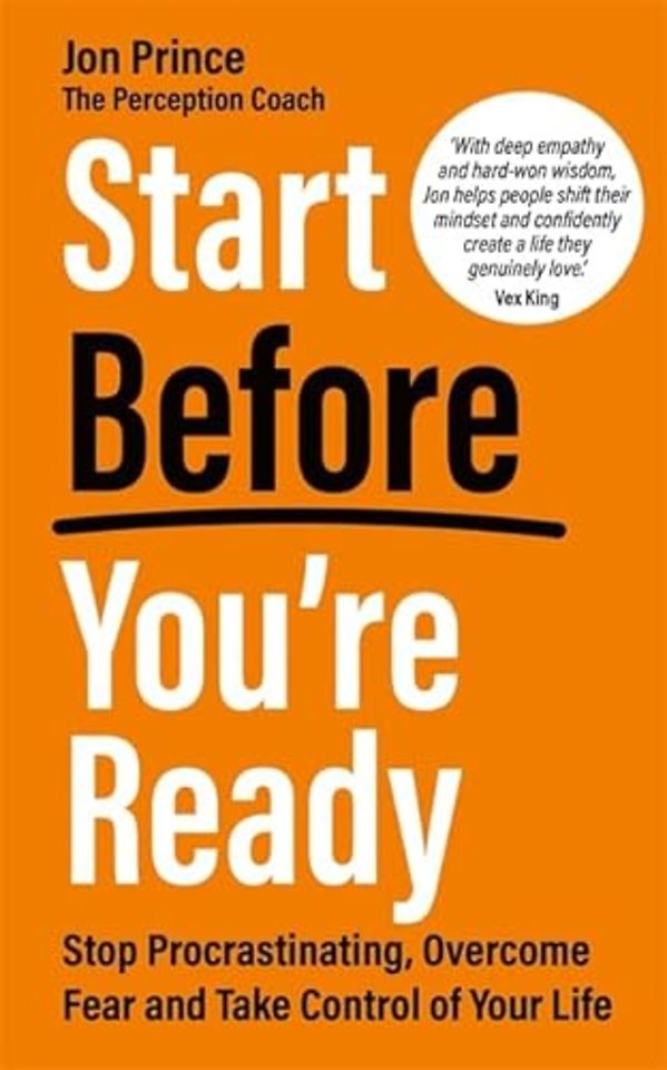 Start Before You’re Ready