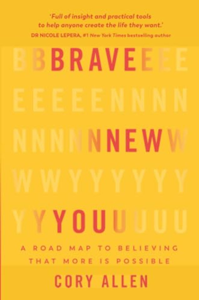 Brave New You