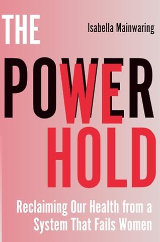 The Power We Hold