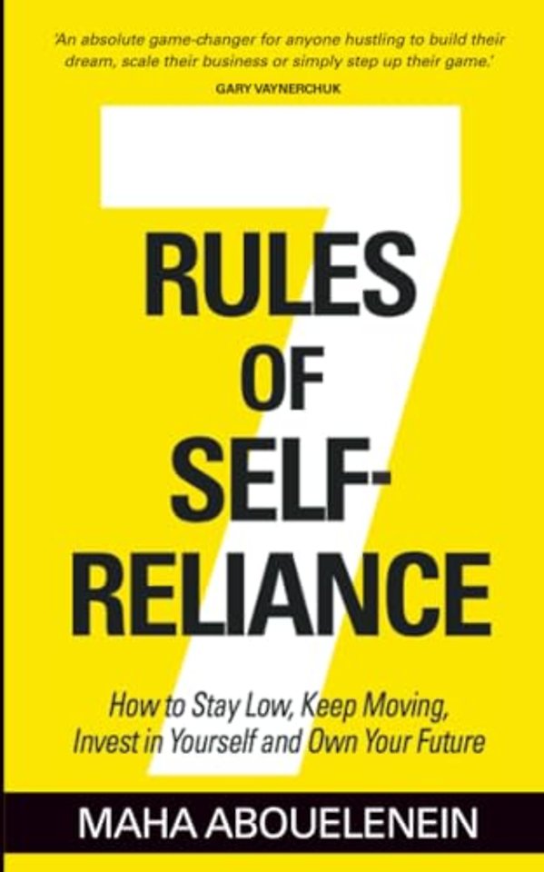 7 Rules of Self-Reliance
