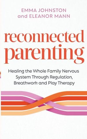 Reconnected Parenting