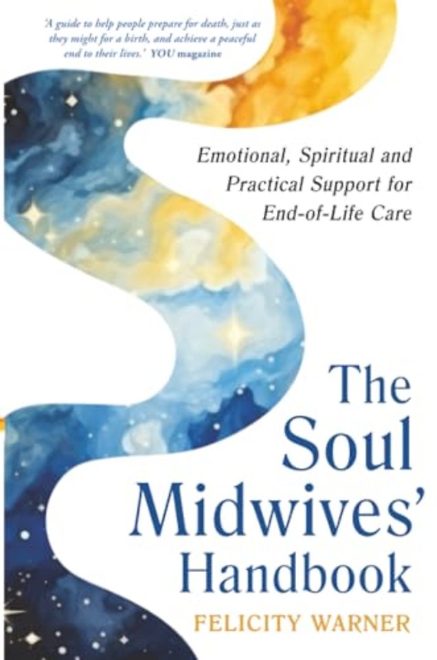 The Soul Midwives' Handbook (Revised Edition)