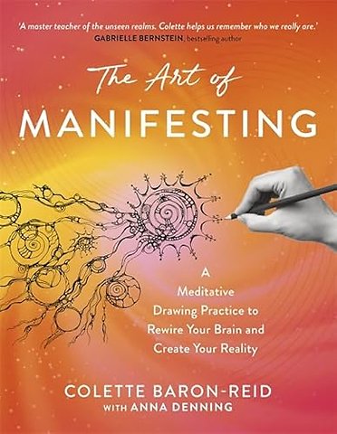 The Art of Manifesting