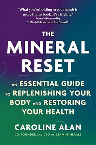 The Mineral Reset