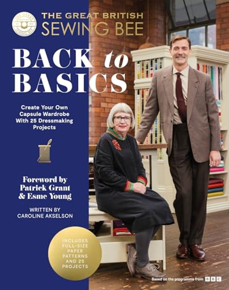 The Great British Sewing Bee: Back to Basics