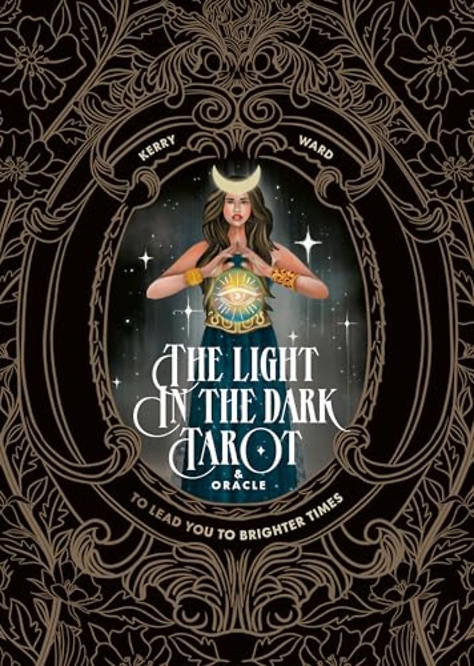The Light in the Dark Tarot & Oracle Deck